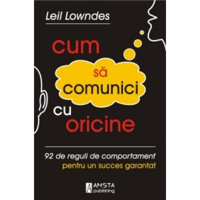 Cum să comunici cu oricine